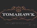 Tomahawk\