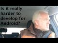Is it really harder to develop for Android because of different screen sizes?