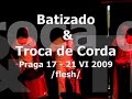Praga Batizado