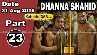Dhanna Shahid (Ferozepur) Kabaddi Tournament 31 Aug 2015