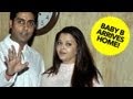 Aishwarya Rai & Abhishek Bachchan's Baby B Arrives At Home!