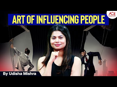 Art of Influence | Become a Better Leader & Communicator | By Udisha Mishra