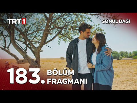 Gönül Dağı 183. Bölüm Fragmanı                                                                                                                                                                                                                            