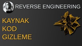 5-Reverse Engineering - Kaynak Kod Gizleme(Reactor