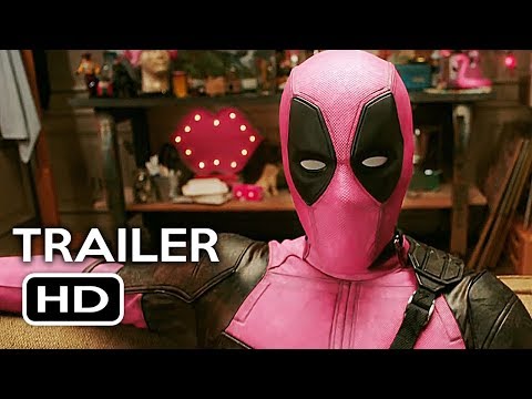 Deadpool 2 Pink Suit Trailer (2018) Ryan Reynolds Marvel Superhero Movie HD