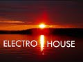 Electro House Session [Part 4/7]