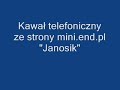 Kawa?y telefoniczne - Janosik Kawa?y telefoniczne - Janosik