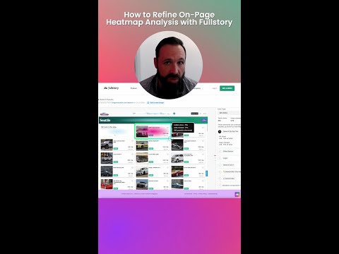 How to Refine On-Page Heatmap Analysis with Fullstory! ?