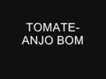 Tomate- anjo bom