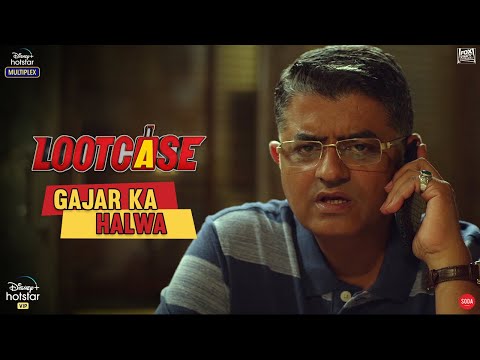 Gajar Ka Halwa | Lootcase | Gajraj | Ranvir | Dir: Rajesh Krishnan | Streaming from: 31st July