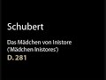 Schubert D 281 Das Mädchen von Inistore ('Mädchen Inistores').wmv