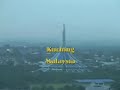 Kuching (Sarawak) Malaysia 古晋 马来西亚