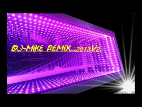 เพลงในผับมันๆ2013 V.2 By Dj-Mike.