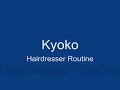 Kyoko Hairdresser magic routine
