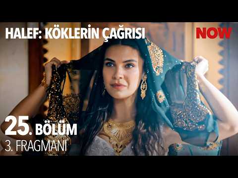 Halef: Köklerin Çağrısı 25. Bölüm 3. Fragmanı                                                                                                                                                                                                          