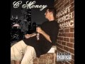 C Money - On My Shit