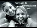 Przyja?? na zawsze :*
