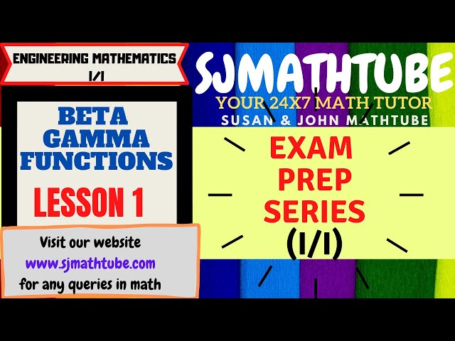 Beta Gamma Function (1) Basics