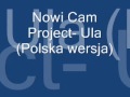 Nowi Cam Project- Ula