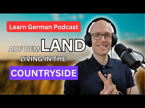 Welcome to the GERMAN Countryside | Easy German Listening Practice