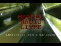 manual rádio livre extra    entrevista com o ministro