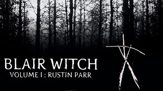 Blair Witch Volume 1: Rustin Parr [PC Gameplay]