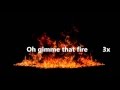 Barns Courtney - Fire Lyrics