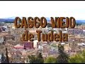 Casco Viejo de Tudela (1998)