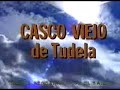 Casco Viejo de Tudela (1998)