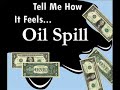 Oil Spill Oil Spill