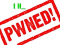 1337 h4X0r pwned j00!