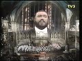 Luciano Pavarotti – Montreal – 1978 – Adeste Fideles