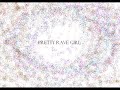 PRETTY GREEN EYES & PRETTY RAVE GIRL (REMIX)