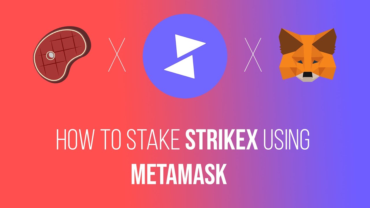 TradeStrike Lite - How To Stake Your StrikeX Using MetaMask Guide