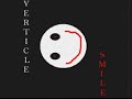 vertical smile playing you really got me