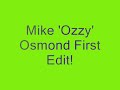 Ozzy First Edit!