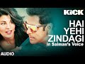 Kick Song - Hai Yehi Zindagi video