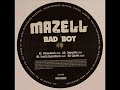 Mazell - Bad Boy (Primax Remix)