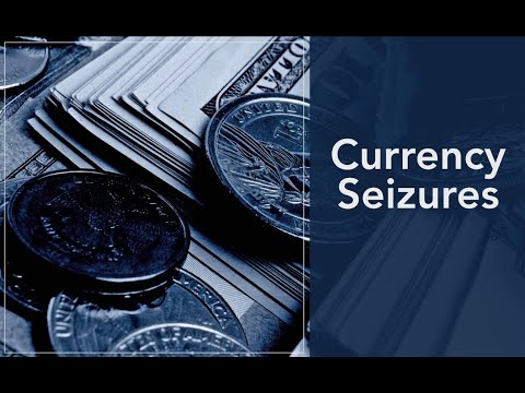 White Collar Wednesday: Currency Seizures