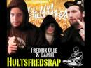 Hultsfredsrap Hultsfredsrap