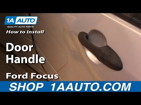 How To Install Replace Outside Rear Door Handle Ford Focus 00-07 1AAuto.com