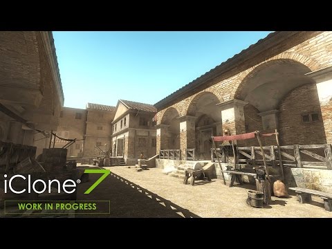 iClone 7 Work in Progress 1: Visual Enhancements