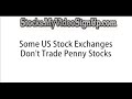 The Penny Stock Explanation
