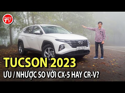 Đánh giá Hyundai Tucson 2023 xăng tiêu chuẩn - Tình yêu sét đánh chưa chắc đã bền! | TIPCAR TV