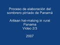 sombreros   panama hat   video 2/3