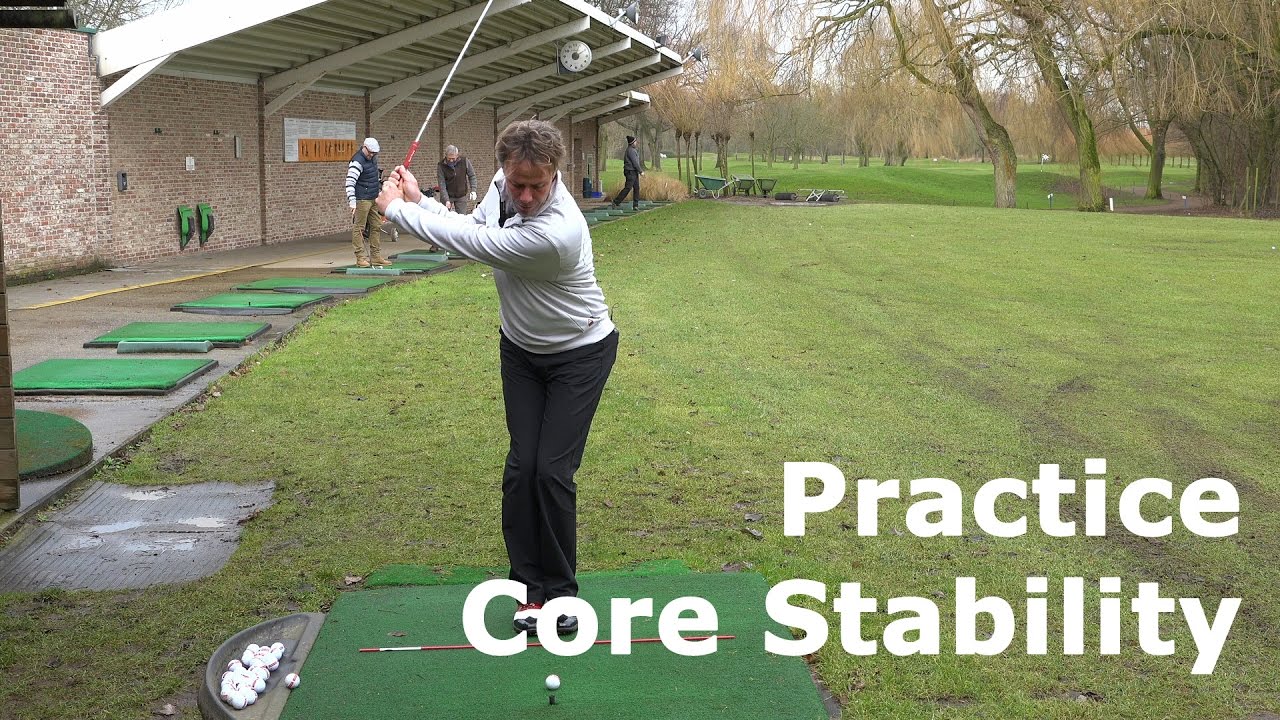 Golf Practice: Improve your Core Stability 