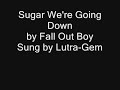 Sugar We