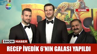 Recep İvedik 6nın galası yapıldı