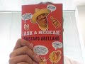 Ask A Mexican on YouTube - Bribery Edition