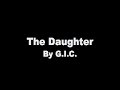 \"The Daughter\" G.I.C. Prank Calls \"The Daughter\" G.I.C. Prank Calls